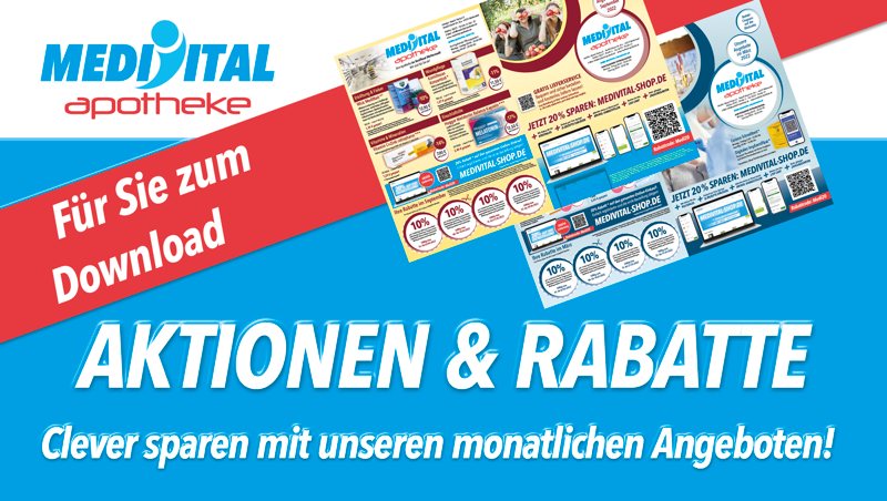 MediVital Apotheke – Aktionen und Rabatte zum Download Werbebanner der MediVital Apotheke: Aktionen und Rabatte mit Hinweis auf monatliche Angebote zum Download.